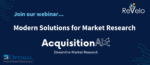 Webinar: Modern Solutions for Market Research