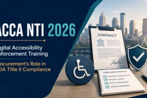 Promotional graphic for ACCA NTI 2026 Digital Accessibility Enforcement Training. The image features the title "Procurement’s Role in ADA Title II Compliance" alongside a clipboard displaying a contract, a compliance checklist, a wheelchair accessibility symbol, and a shield with a checkmark, set against a modern city skyline to represent accessibility compliance, procurement, and public sector governance.
