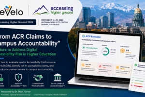 graphic for a 2026 Accessing Higher Ground lecture on evaluating Accessibility Conformance Reports, identifying vendor accessibility risk, strengthening procurement practices, and connecting ACR review to campus accountability